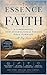 Essence of Faith: A Compreh...