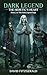 Dark Legend: The Heretic's ...