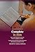 Complete in Him: A Faith-Rooted Guide for the Woman Who Is Ready to Find Her Wholeness in Christ