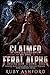 Claimed by the Feral Alpha:...