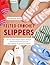 Felted Crochet Slippers: 20...