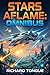 Stars Aflame: Omnibus (The Stars Aflame)