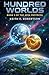 Hundred Worlds: Book Three of The Apex Protocol