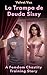 La Trampa de Deuda Sissy: Una historia de adiestramiento femdom y castidad (Spanish Edition)