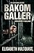 Bakom Galler: Dödsdömd i Thailand (Swedish Edition)