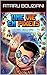 Une vie en pixels (French Edition)