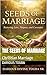 The Seeds of Marriage: Christian Marriage (The Harvest of Marriage)