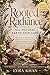 Rooted Radiance: All-Natural Earth Skin Care | Simple, Botanical Recipes, Rituals, and DIY Formulas for Healthy, Nourished Skin