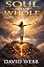 Soul Made Whole: Healing th...