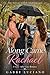 Along Came Rachael : A Love After Loss Romance