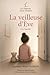 La veilleuse d’Ève: Une nouvelle (French Edition)