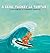 À l'eau, Tuckey la tortue! L'HISTOIRE DE LA CARAPACE SURFEUSE (French Edition)