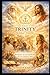 The Power of the Trinity: The Godhead — Three in One
