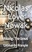 Nicolas Love Nowak: Nicolas The Great