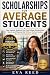 Scholarships for Average St...