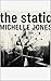 The Static