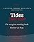 TIDES THAT TAKE
