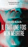 Il était une fois mon meurtre