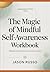 Remarkable pattern from the magic mindful self-awareness: Aligned with the original book’s stylistic pattern