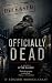 OFFICIALLY DEAD by Edgard Bronce-Ceray