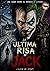 La última risa de Jack (Spanish Edition)