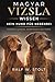 Magyar Vizsla Wissen: Kein Hund für nebenbei – Energie lenken. Gemeinsam wachsen. (German Edition)