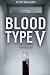 Blood Type V