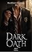 Dark Oath: A Dark MM Bully ...