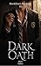 Dark Oath: A Dark MM Bully Romance with a Reformed Heir (Blackthorn Academy Book 3)