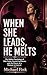 WHEN SHE LEADS, HE MELTS: The Hidden Psychology of Male Desire, Sensual Confidence, and the Power of a Woman in Control (SUPERFLOWBALANCE: The Feminine Art of Reconnection)