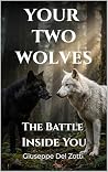 YOUR TWO WOLVES :...