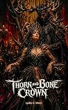 Thorn and Bone Crown