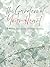 The Garden of Your Heart: A...