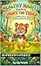 Healthy Habits with Timmy the Tiger: A Fun Bedtime Story About Healthy Habits for Kids