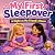 My First Sleepover: A Night...
