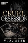 Cruel Obsession: ...