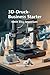 3D-Druck-Business Starter: Dein Etsy-Imperium: Vom Design zur profitablen Marke: Schritt-für-Schritt zum skalierbaren Handmade-Business mit 16 Praxis-Kapiteln (Business Edge) (German Edition)