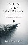 When Jobs Disappe...