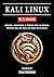 KALI LINUX WI-FI HACKING: Attaques, Exploitation et Défense dans les Réseaux Wireless avec des Outils de Haute Performance (KALI LINUX & FRAMEWORKS FRANCE t. 1) (French Edition)