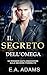 Il Segreto dell'Omega: Un romance M/M Omegaverse a tema Mafia (La Famiglia Valentini Vol. 5) (Italian Edition)