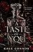A Taste of You by Kale Connor