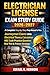 ELECTRICIAN LICENSE EXAM STUDY GUIDE 2026–2027: A Complete Step-by-Step Prep Manual to Pass Journeyman Exams With Electrical Theory Calculation NEC Code Practice Question Real Test & Proven Strategy
