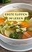 ERSTE SUPPEN IM LEBEN: Ein Leitfaden für Anfänger. 15 klassische Suppen, die du ganz ohne Stress zubereiten kannst (German Edition)