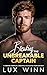 Breaking The Unbreakable Captain: A Forbidden Workplace, Caretaking, He Falls First Sports Romance (NYC Empires Series)
