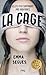 La Cage