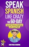 Speak Spanish Lik...