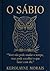 O sábio (Portuguese Edition)