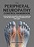 The Peripheral Neuropathy Control Handbook: A Clear Step By Step Path To Calm Your Symptoms, Ease The Discomfort, And Feel Confident In Your Body Again