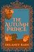 The Autumn Prince: MM Fae Romance (Delaney's Seasonal Fae Courts Book 4)