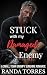 Stuck with my Damaged Enemy...